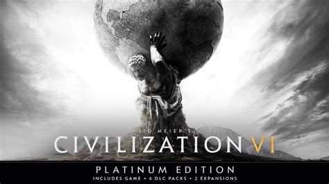Sid Meier’s Civilization VI: Platinum Edition (v1.0.11.16 .